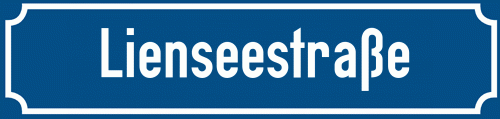 Straßenschild Lienseestraße zum kostenlosen Download