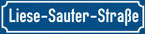 Straßenschild Liese-Sauter-Straße
