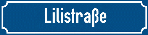 Straßenschild Lilistraße zum kostenlosen Download