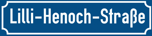 Straßenschild Lilli-Henoch-Straße zum kostenlosen Download
