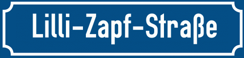 Straßenschild Lilli-Zapf-Straße