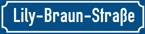 Straßenschild Lily-Braun-Straße