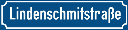 Straßenschild Lindenschmitstraße