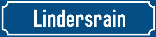 Straßenschild Lindersrain zum kostenlosen Download