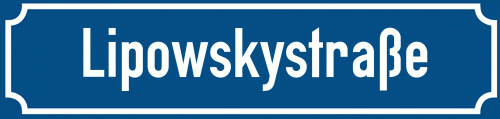 Straßenschild Lipowskystraße zum kostenlosen Download