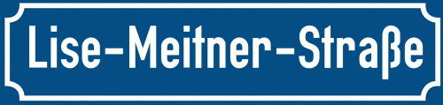 Straßenschild Lise-Meitner-Straße zum kostenlosen Download