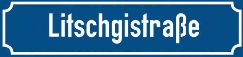 Straßenschild Litschgistraße