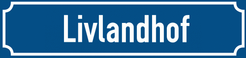 Straßenschild Livlandhof