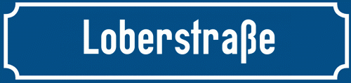 Straßenschild Loberstraße zum kostenlosen Download