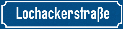 Straßenschild Lochackerstraße zum kostenlosen Download