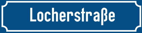 Straßenschild Locherstraße