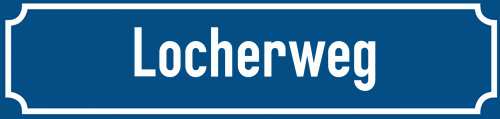 Straßenschild Locherweg