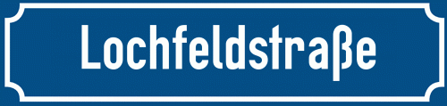 Straßenschild Lochfeldstraße