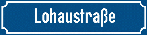 Straßenschild Lohaustraße
