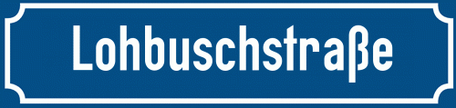 Straßenschild Lohbuschstraße
