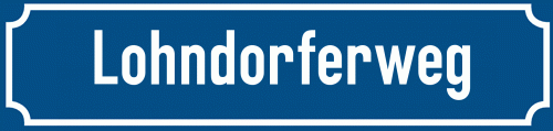 Straßenschild Lohndorferweg