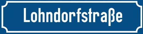Straßenschild Lohndorfstraße