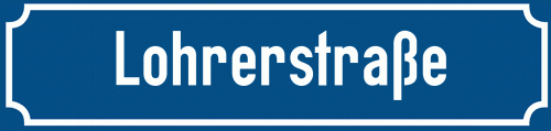 Straßenschild Lohrerstraße zum kostenlosen Download