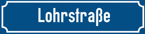 Straßenschild Lohrstraße