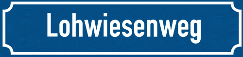 Straßenschild Lohwiesenweg