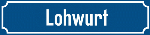 Straßenschild Lohwurt