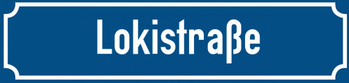Straßenschild Lokistraße zum kostenlosen Download