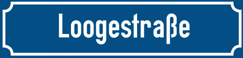 Straßenschild Loogestraße
