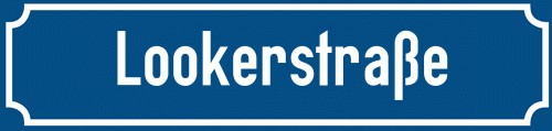 Straßenschild Lookerstraße