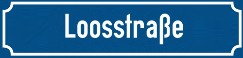 Straßenschild Loosstraße