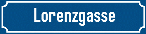 Straßenschild Lorenzgasse zum kostenlosen Download