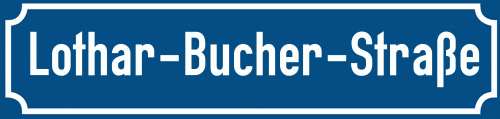 Straßenschild Lothar-Bucher-Straße zum kostenlosen Download
