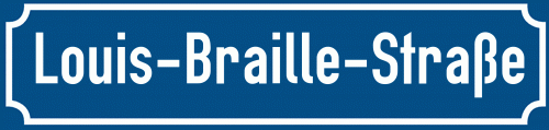 Straßenschild Louis-Braille-Straße