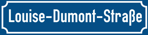 Straßenschild Louise-Dumont-Straße zum kostenlosen Download