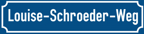 Straßenschild Louise-Schroeder-Weg