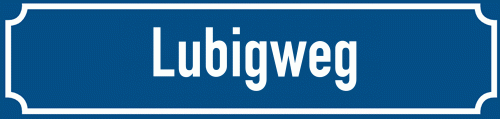 Straßenschild Lubigweg