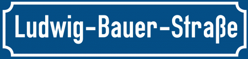 Straßenschild Ludwig-Bauer-Straße