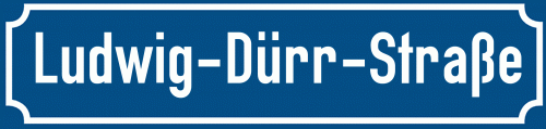 Straßenschild Ludwig-Dürr-Straße zum kostenlosen Download