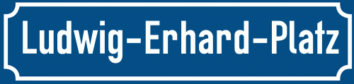 Straßenschild Ludwig-Erhard-Platz