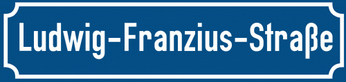 Straßenschild Ludwig-Franzius-Straße