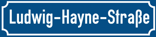 Straßenschild Ludwig-Hayne-Straße