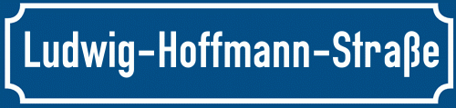 Straßenschild Ludwig-Hoffmann-Straße