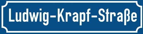 Straßenschild Ludwig-Krapf-Straße