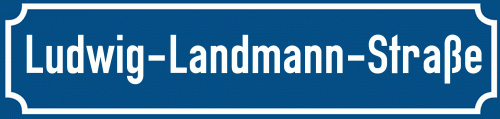 Straßenschild Ludwig-Landmann-Straße zum kostenlosen Download