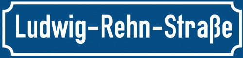 Straßenschild Ludwig-Rehn-Straße zum kostenlosen Download