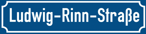 Straßenschild Ludwig-Rinn-Straße