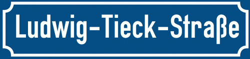 Straßenschild Ludwig-Tieck-Straße