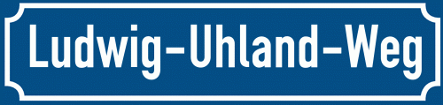 Straßenschild Ludwig-Uhland-Weg