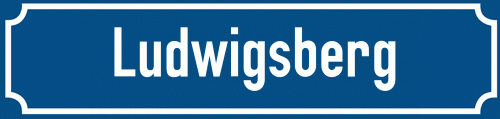 Straßenschild Ludwigsberg