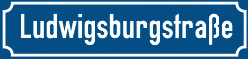 Straßenschild Ludwigsburgstraße