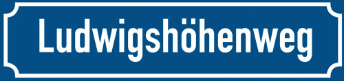 Straßenschild Ludwigshöhenweg